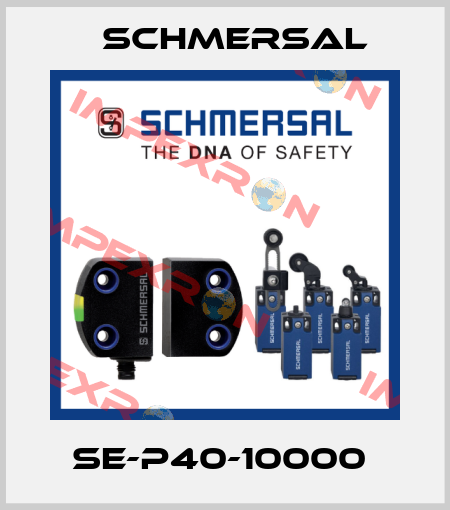 SE-P40-10000  Schmersal
