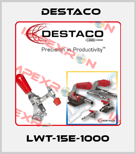 LWT-15E-1000 Destaco