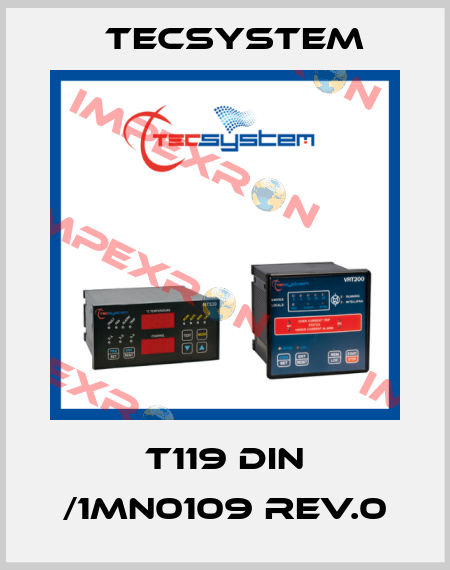 T119 DIN /1MN0109 REV.0 Tecsystem