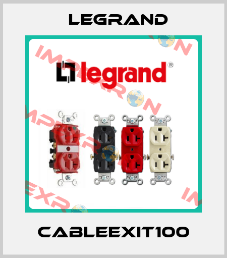 CABLEEXIT100 Legrand