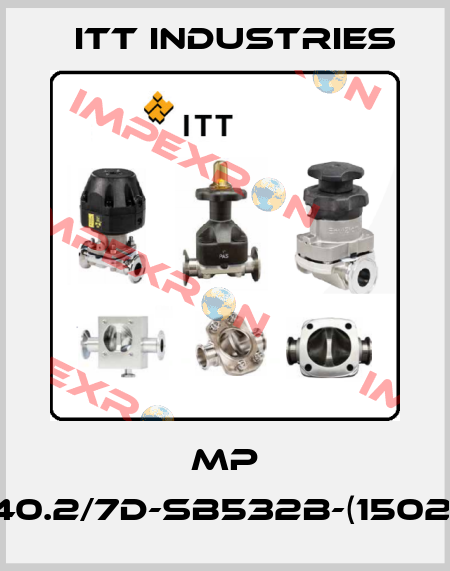 MP 40.2/7D-SB532B-(1502) Itt Industries