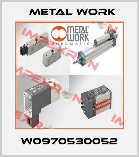 W0970530052 Metal Work