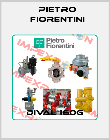 DIVAL 160G Pietro Fiorentini