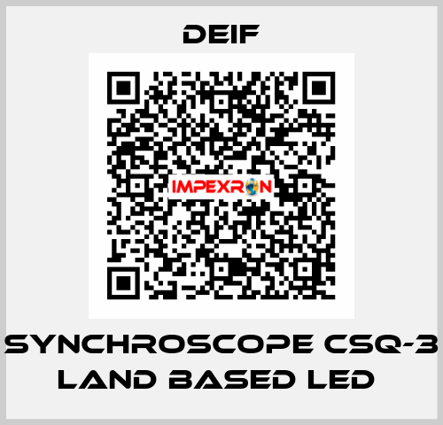 SYNCHROSCOPE CSQ-3 LAND BASED LED  Deif