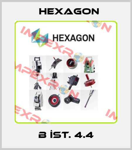 B İST. 4.4 Hexagon