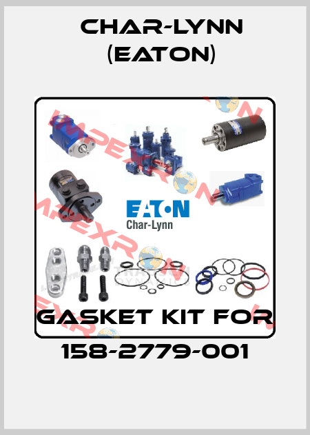 Gasket kit for 158-2779-001 Char-Lynn (Eaton)