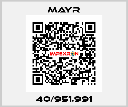 40/951.991 Mayr