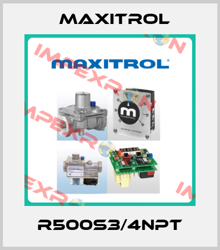 R500S3/4NPT Maxitrol