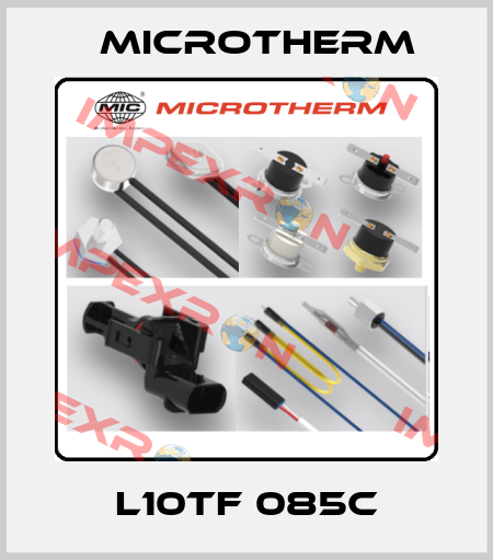 L10Tf 085C Microtherm