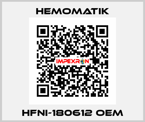 HFNI-180612 OEM Hemomatik