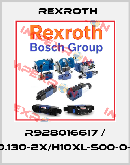 R928016617 / 80.130-2X/H10XL-S00-0-M Rexroth