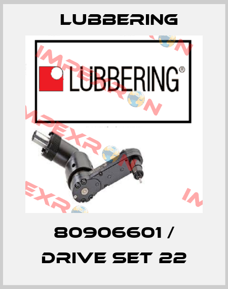 80906601 / Drive set 22 Lubbering