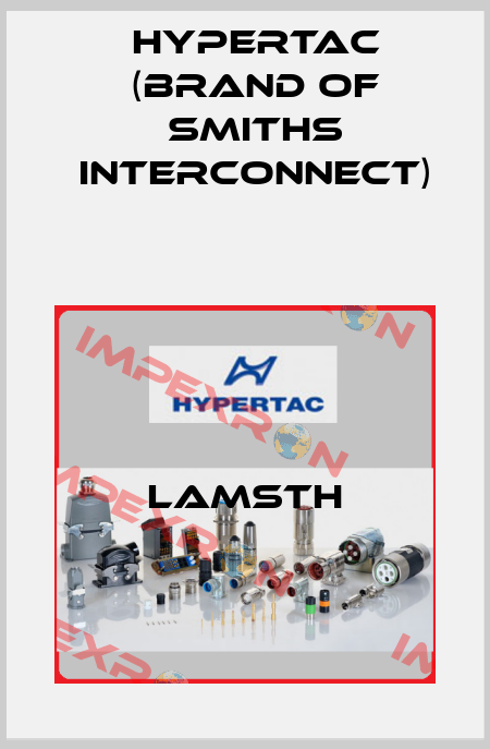LAMSTH Hypertac (brand of Smiths Interconnect)