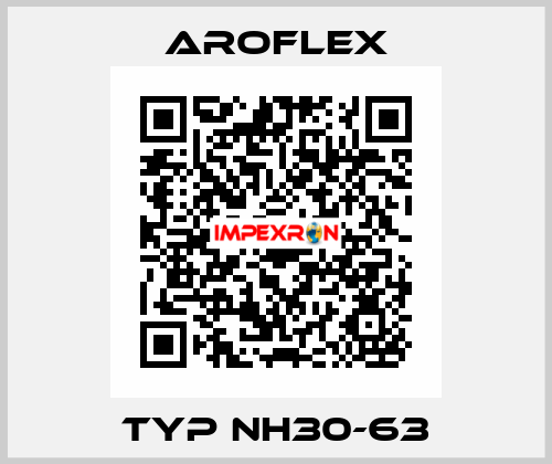 Typ NH30-63 Aroflex