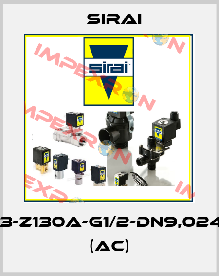 D132V23-Z130A-G1/2-DN9,024V/50Hz (AC) Sirai