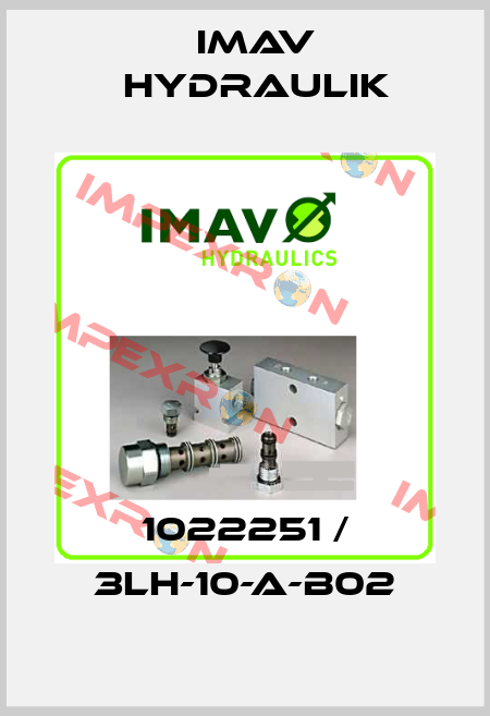 1022251 / 3LH-10-A-B02 IMAV Hydraulik