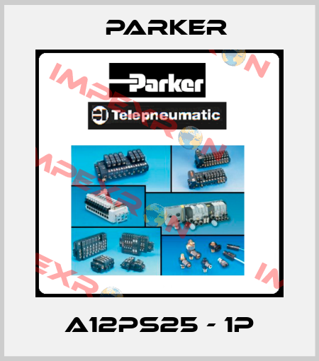 A12PS25 - 1P Parker