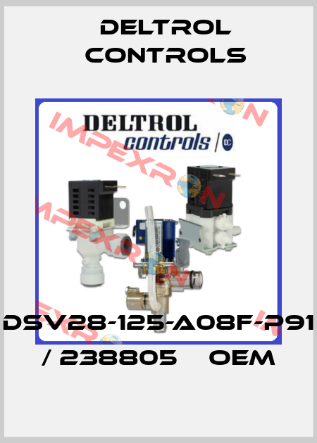 DSV28-125-A08F-P91 / 238805    OEM Deltrol Controls