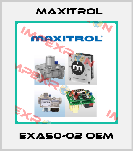 EXA50-02 OEM Maxitrol