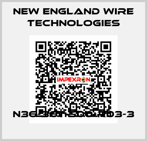 N36-36T-500-R03-3 New England Wire Technologies