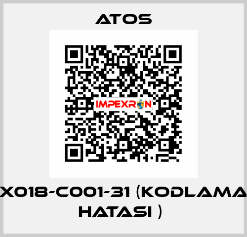 X018-C001-31 (KODLAMA HATASI )  Atos