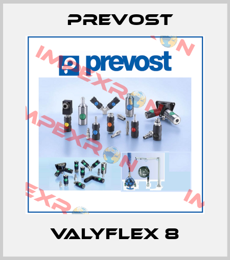 VALYFLEX 8 Prevost
