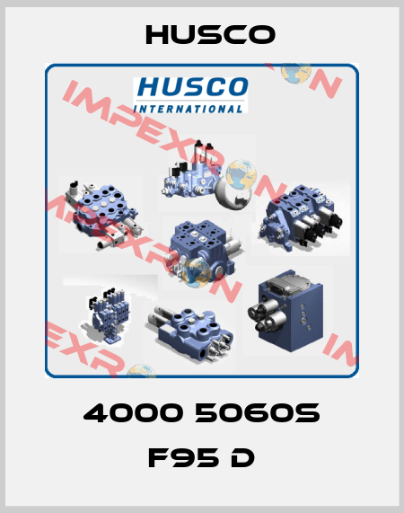 4000 5060S F95 D Husco