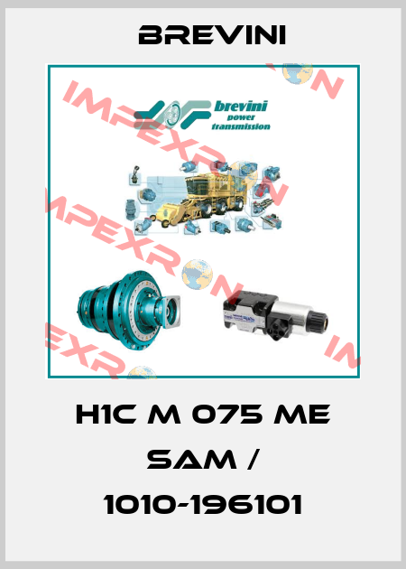 H1C M 075 ME SAM / 1010-196101 Brevini