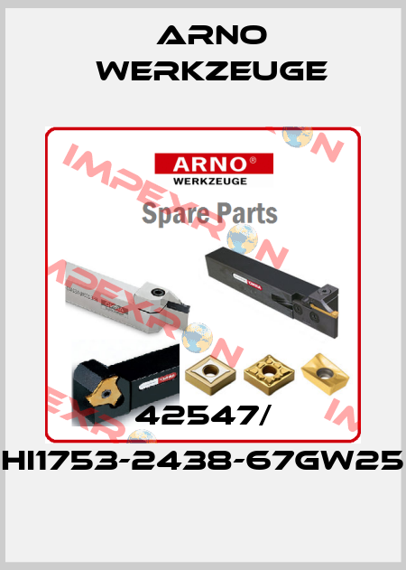 42547/ HI1753-2438-67GW25 ARNO Werkzeuge