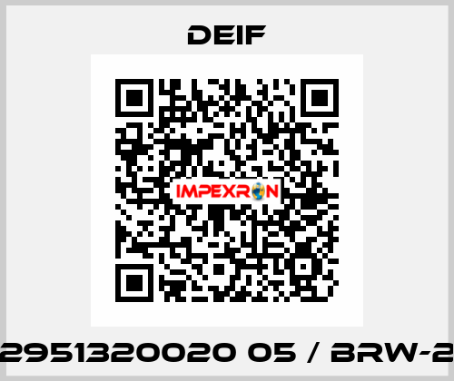 2951320020 05 / BRW-2 Deif