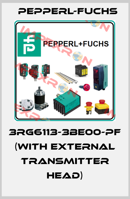 3RG6113-3BE00-PF (with external transmitter head) Pepperl-Fuchs