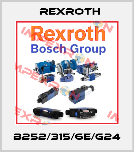 B252/315/6E/G24 Rexroth