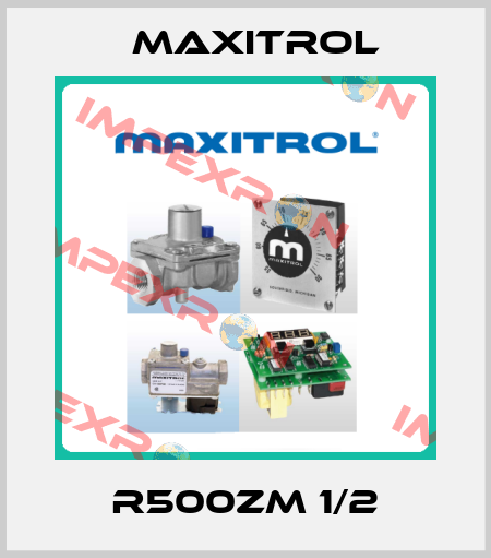 R500ZM 1/2 Maxitrol
