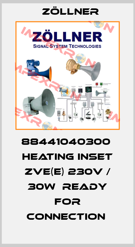 88441040300  heating inset ZVE(E) 230V / 30W  ready for connection  Zöllner