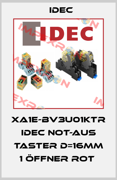 XA1E-BV3U01KTR  Idec Not-Aus Taster D=16mm 1 Öffner rot  Idec