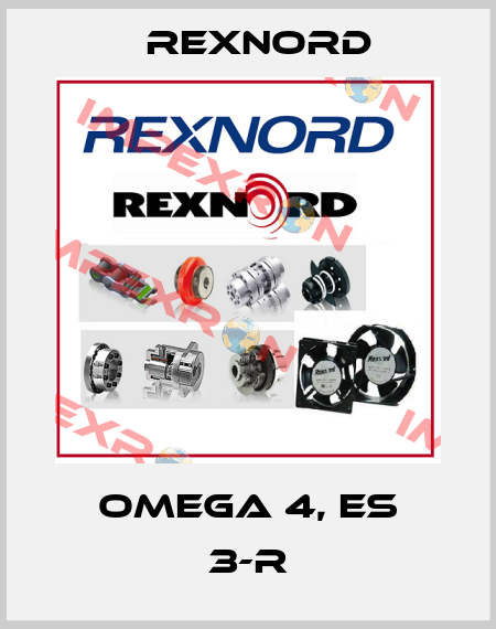 Omega 4, ES 3-R Rexnord