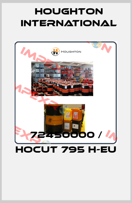 72450000 / Hocut 795 H-eu  Houghton International