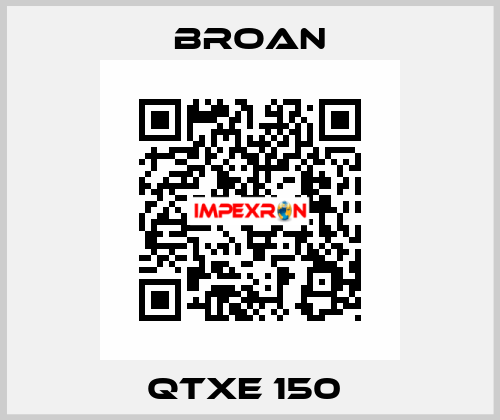 QTXE 150  Broan