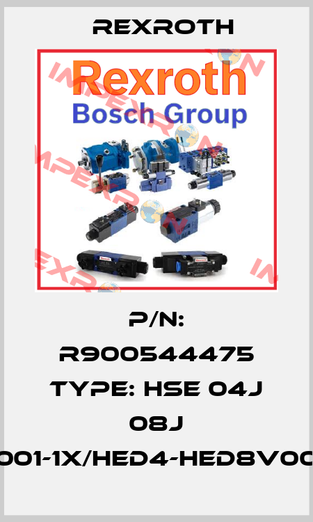 P/N: R900544475 Type: HSE 04J 08J 001-1X/HED4-HED8V00 Rexroth