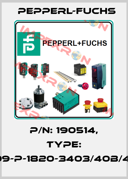 p/n: 190514, Type: AL2109-P-1820-3403/40b/49/143 Pepperl-Fuchs