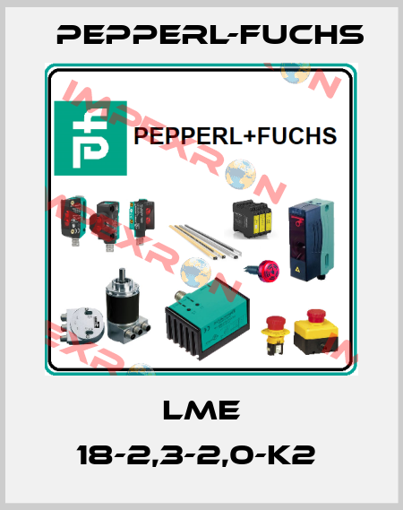 LME 18-2,3-2,0-K2  Pepperl-Fuchs