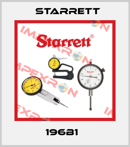 196B1   Starrett