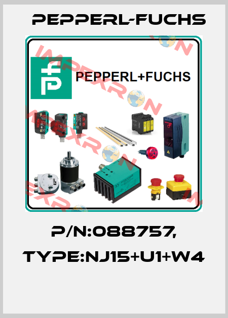 P/N:088757, Type:NJ15+U1+W4  Pepperl-Fuchs