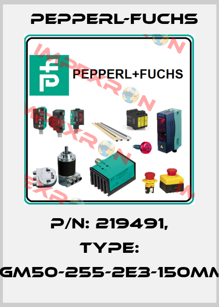 p/n: 219491, Type: UGB-18GM50-255-2E3-150MM-V15-Y Pepperl-Fuchs