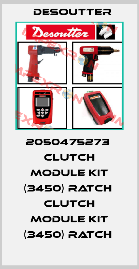 2050475273  CLUTCH MODULE KIT (3450) RATCH  CLUTCH MODULE KIT (3450) RATCH  Desoutter