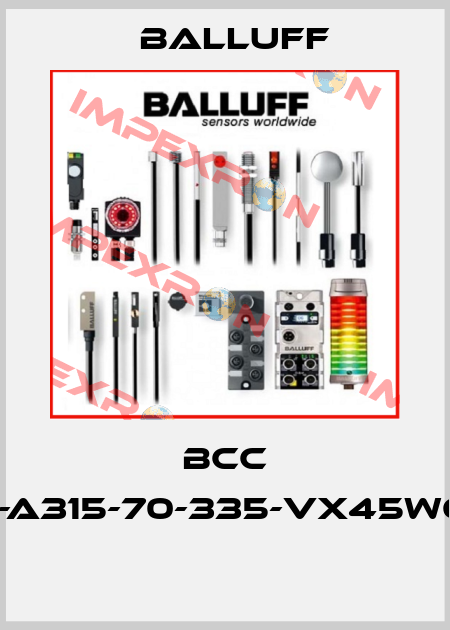 BCC A315-A315-70-335-VX45W6-010  Balluff