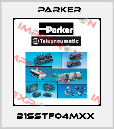 21SSTF04MXX  Parker