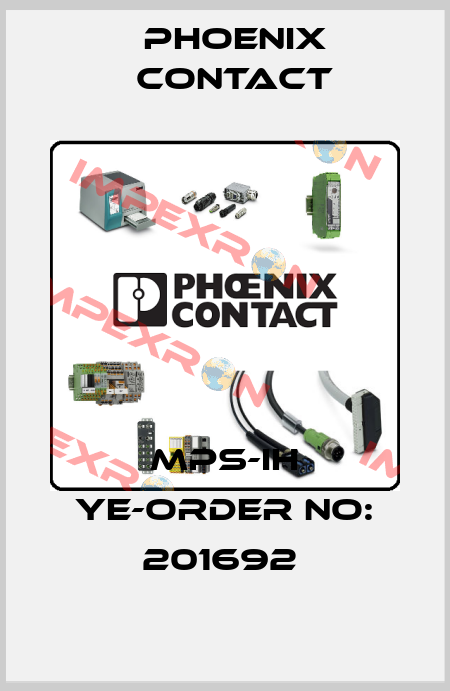 MPS-IH YE-ORDER NO: 201692  Phoenix Contact