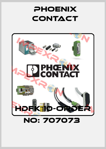 HDFK 10-ORDER NO: 707073  Phoenix Contact