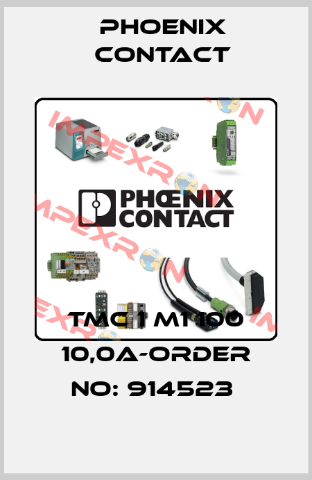 TMC 1 M1 100 10,0A-ORDER NO: 914523  Phoenix Contact